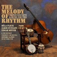 Béla Fleck, The Melody Of Rhythm: Triple Concerto & Music For Trio (CD)