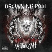 Drowning Pool, Hellelujah (CD)