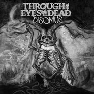 Through the Eyes of the Dead, Disomus (CD)