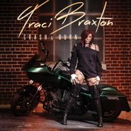 Traci Braxton, Crash & Burn (CD)