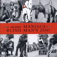 10,000 Maniacs, Blind Man's Zoo (CD)