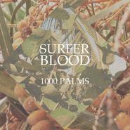Surfer Blood, 1000 Palms (CD)
