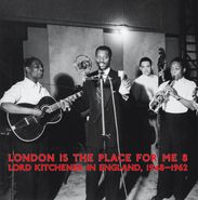 Various Artists, London Is The Place For Me Vol. 8: Lord Kitchener In England, 1948-1962 (LP)