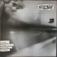 Soulside, Less Deep Inside Keeps (LP)