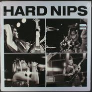 Hard Nips, Hard Nips (10")