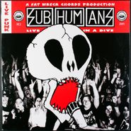 Subhumans, Live In A Dive (LP)
