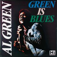 Al Green, Green Is Blues [1986 UK Issue] (LP)