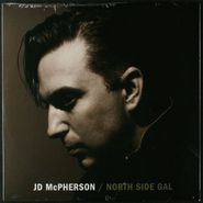 JD McPherson, North Side Gal [2012 Version] (7")