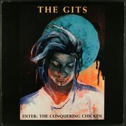 The Gits, Enter: The Conquering Chicken [1994 Issue] (LP)