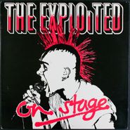 The Exploited, On Stage [1985 UK Issue] (LP)