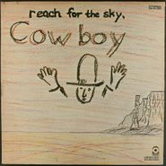 Cowboy, Reach For The Sky (LP)