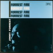 Jimmy Forrest, Forrest Fire (LP)