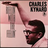 Charles Kynard, Reelin' With the Feelin' [1988 Issue] (LP)