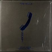 The Kills, Echo Home Non-Electric EP (10")