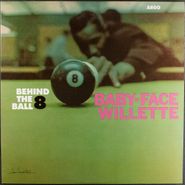 Baby Face Willette, Behind The 8-Ball (LP)