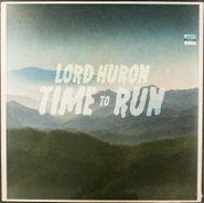 Lord Huron, Time To Run (12")