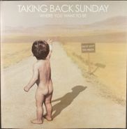 Taking Back Sunday, Where You Want To Be [2004 Translucent Green Vinyl] (LP)