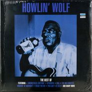 Howlin' Wolf, The Best Of Howlin' Wolf (LP)