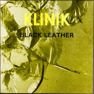 Klinik, Black Leather (12")