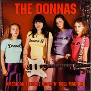 The Donnas, American Teenage Rock 'N' Roll Machine [1998 Issue] (LP)