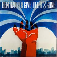 Ben Harper, Give Till It's Gone (LP)
