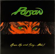 Poison, Open Up And Say...Ahh! (LP)