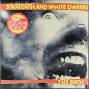 Stardeath & White Dwarfs, Birth (LP)