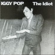 Iggy Pop, The Idiot [2015 180 Gram Vinyl] (LP)