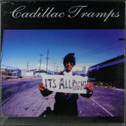 Cadillac Tramps, It's Alright (LP)