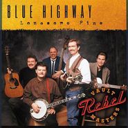 Blue Highway, Lonesome Pine (CD)