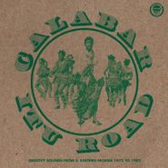 Various Artists, Calabar-Itu Road: Groovy Sounds From S. Eastern Nigeria 1972 To 1982 [Black Friday] (LP)