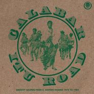 Various Artists, Calabar-Itu Road: Groovy Sounds From South Eastern Nigeria (1972-1982) (CD)