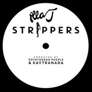 Illa J, Strippers (7")