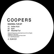 Coopers, Maximal Fun EP (12")