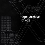 .xtrak, Tape Archives 01 + 02  [2 x 12"] (LP)