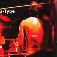 S-Type, Rosario EP (12")