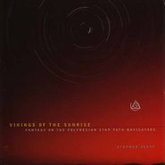 S. Scott, Stephen Scott - Vikings Of The Sunrise (CD)