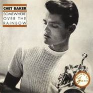 Chet Baker, Somewhere Over the Rainbow (CD)