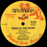 Mantronix, Fresh Is The Word (12")