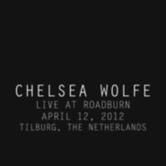Chelsea Wolfe, Live At Roadburn (CD)