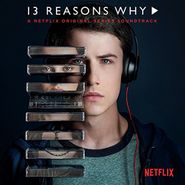 Various Artists, 13 Reasons Why [OST] (LP)