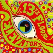 13th Floor Elevators, The Psychedelic Sounds Of The 13th Floor Elevators [180 Gram Vinyl] (LP)