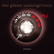The Pizza Underground, PU Demo [Record Store Day] (7")