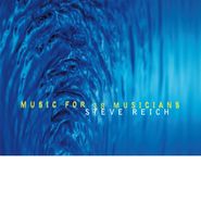 Steve Reich, Music For 18 Musicians (LP)