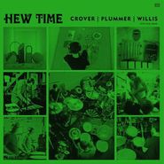 Dale Crover, Hew Time (LP)