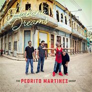 The Pedrito Martinez Group, Habana Dreams (CD)