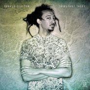 Gerald Clayton, Tributary Tales (CD)