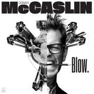 Donny McCaslin, Blow. (CD)