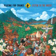 Playing For Change, Listen To The Music (LP)