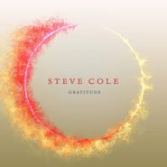 Steve Cole, Gratitude (CD)